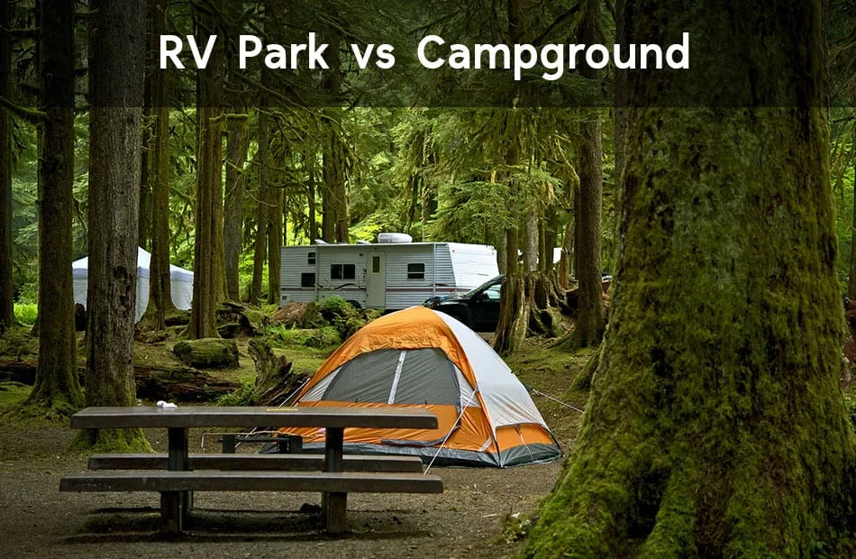 Campground vs. RV Park What’s the Difference Campground vs. RV Park: What's the Difference?